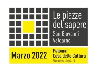 Marzo con “Le piazze del sapere” a San Giovanni Valdarno