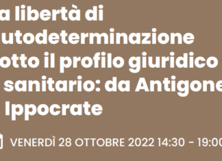 La libertà di autodeterminazione sotto il profilo giuridico e sanitario: da Antigone a lppocrate