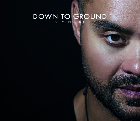 Giving up, il nuovo singolo dei Down To Ground