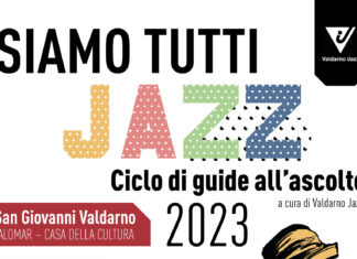 Al via la seconda edizione di “Siamo tutti Jazz”: il programma