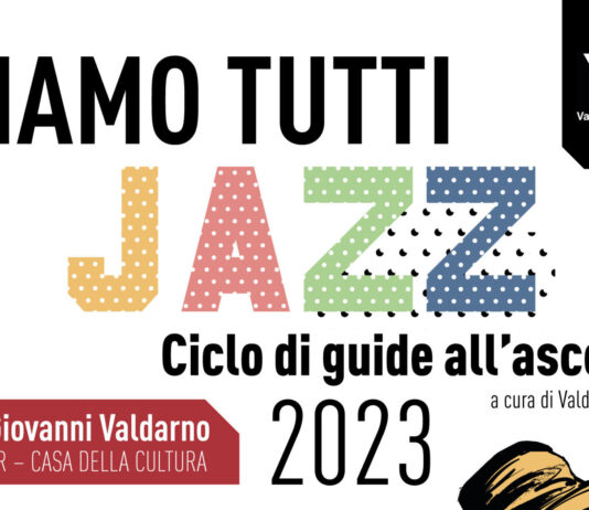 Al via la seconda edizione di “Siamo tutti Jazz”: il programma