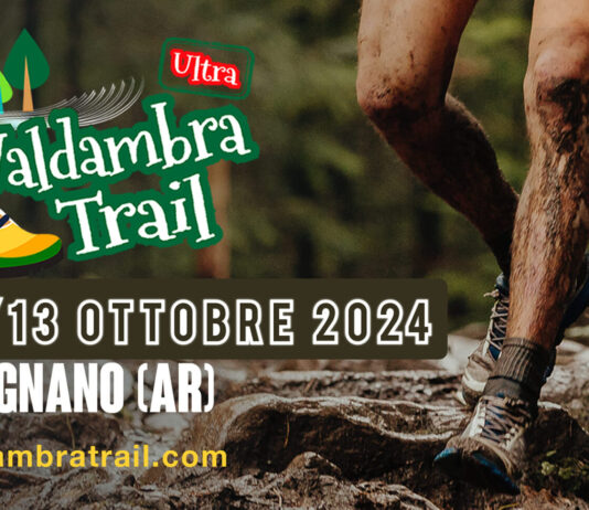 Torna la Valdambra Trail dall’11 al 13 ottobre