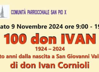 Ricorrono i 100 anni dalla nascita di Don Ivan Cornioli