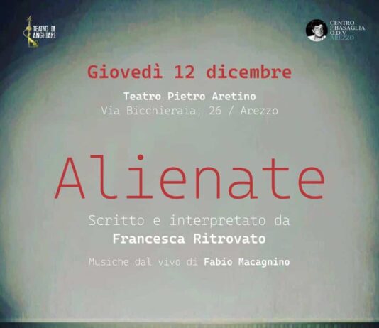 Giovedì 12 dicembre 2024, alle ore 18,30, presso il Teatro Pietro Aretino in via Bicchieraia ad Arezzo: ALIENATE, spettacolo teatrale di e con Francesca Ritrovato, musiche di Fabio Macagnino