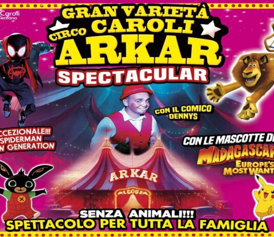 Il Circo Arkar arriva a Terranuova Bracciolini