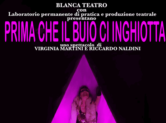 Al Teatro Comunale di Laterina lo spettacolo “Prima che il buio ci inghiotta”