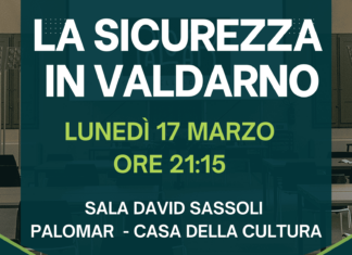 Lunedì 17 marzo si terrà un incontro dal titolo “La sicurezza in Valdarno”